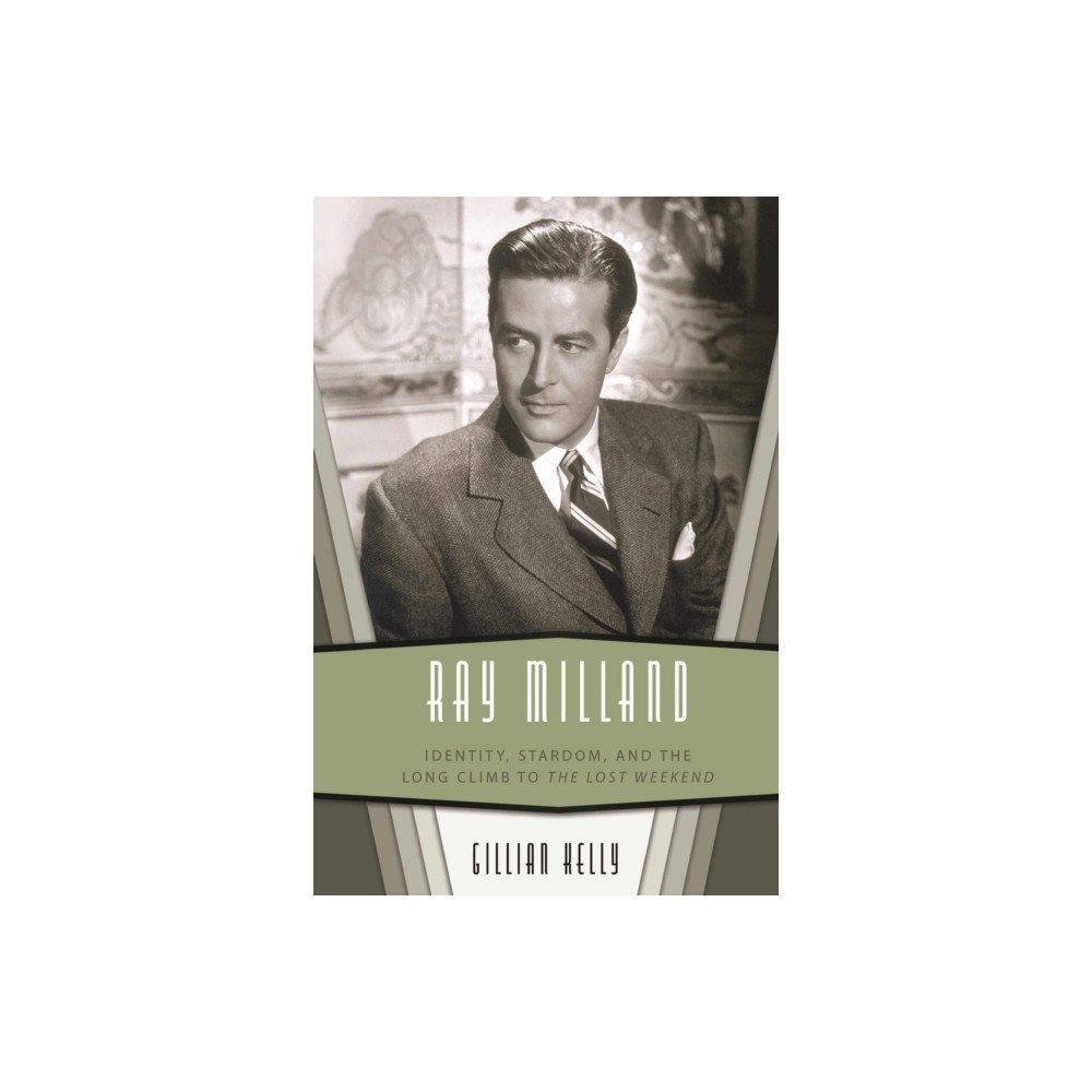 University Press of Mississippi Ray Milland (häftad, eng)
