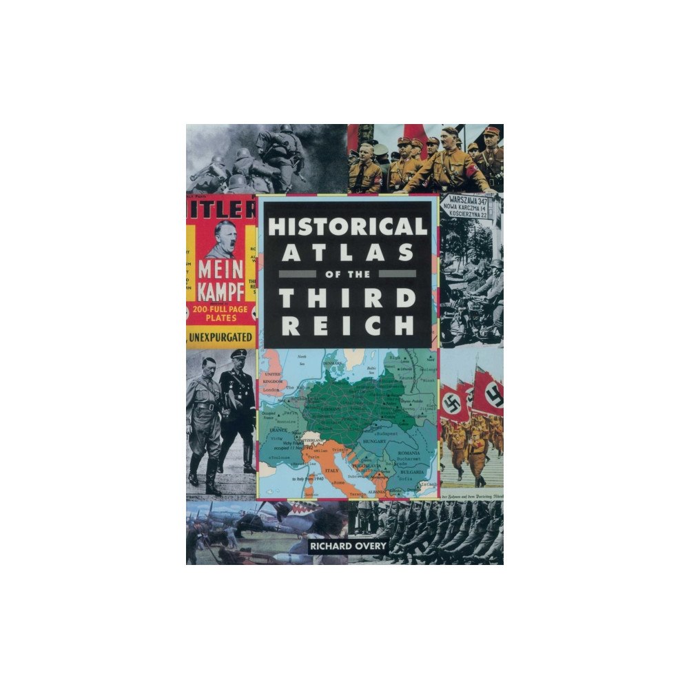Skyhorse Publishing Historical Atlas of the Third Reich (häftad, eng)
