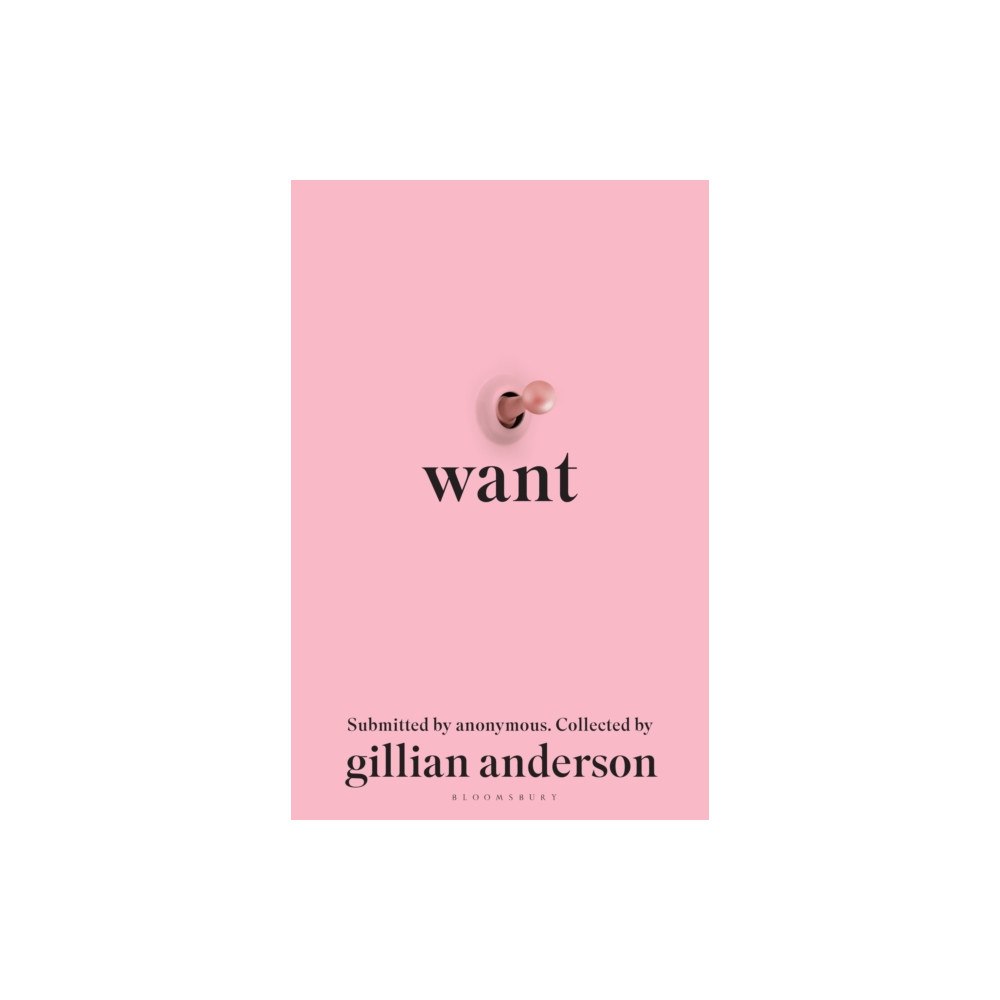 Bloomsbury Publishing PLC Want (häftad, eng)