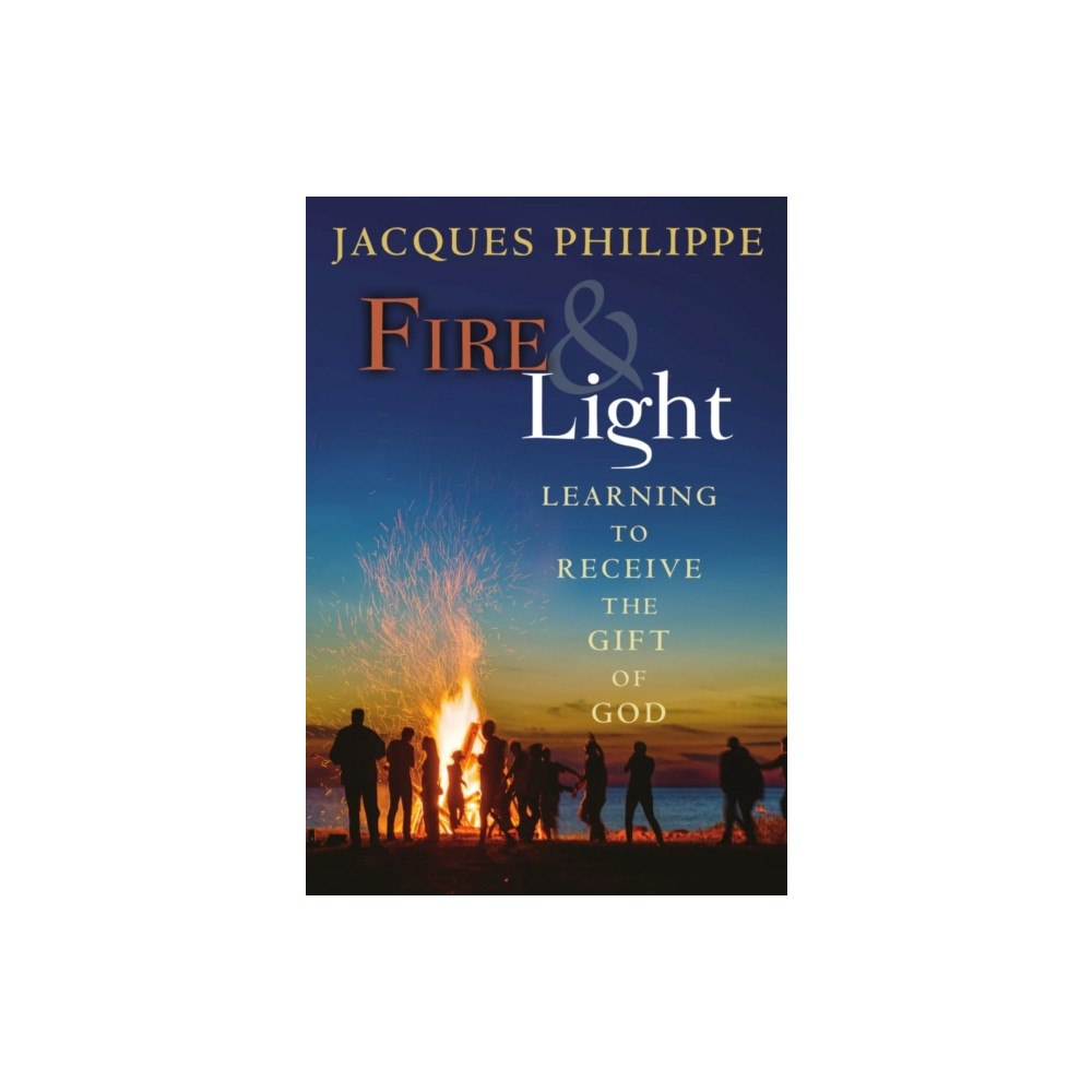 Scepter Publishers Inc Fire & Light (häftad, eng)