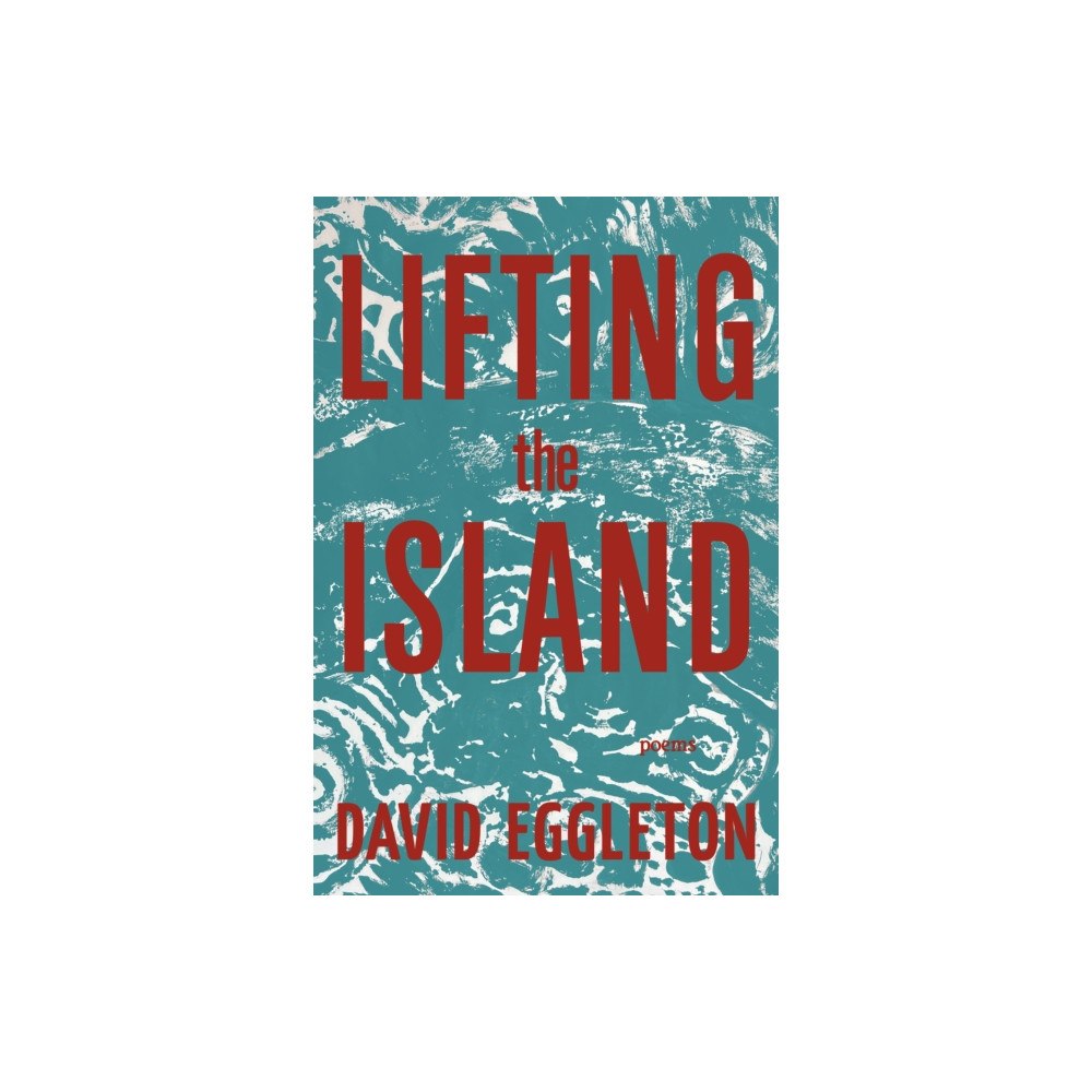 Red Hen Press Lifting the Island (häftad, eng)