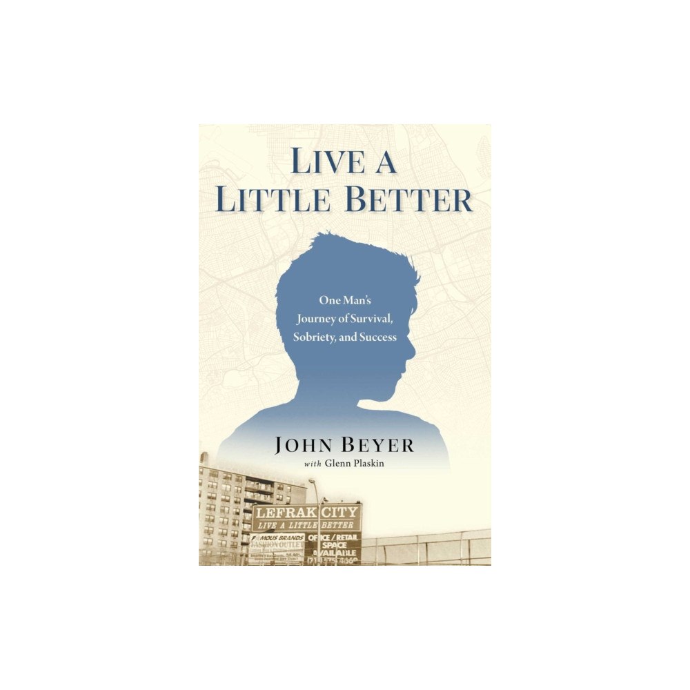 Forefront Books Live A Little Better (inbunden, eng)