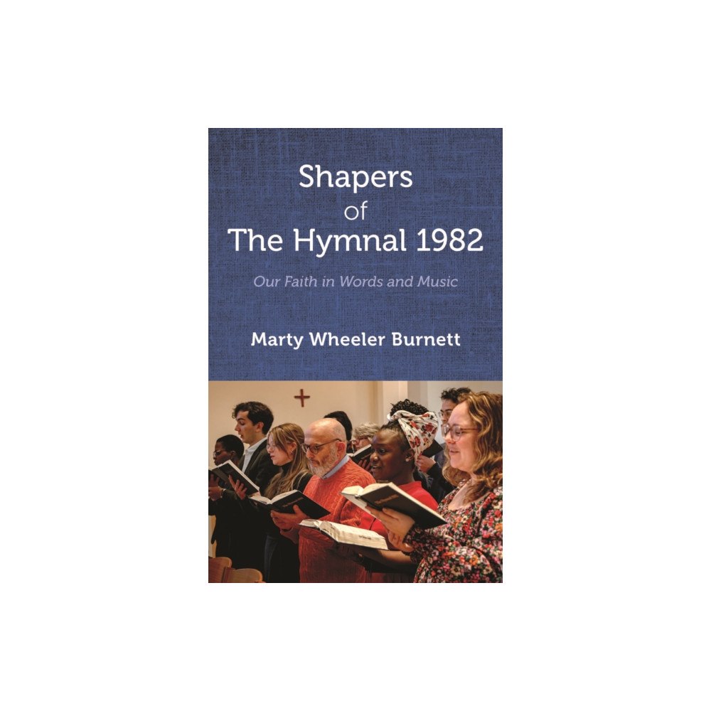 Church Publishing Inc Shapers of The Hymnal 1982 (häftad, eng)