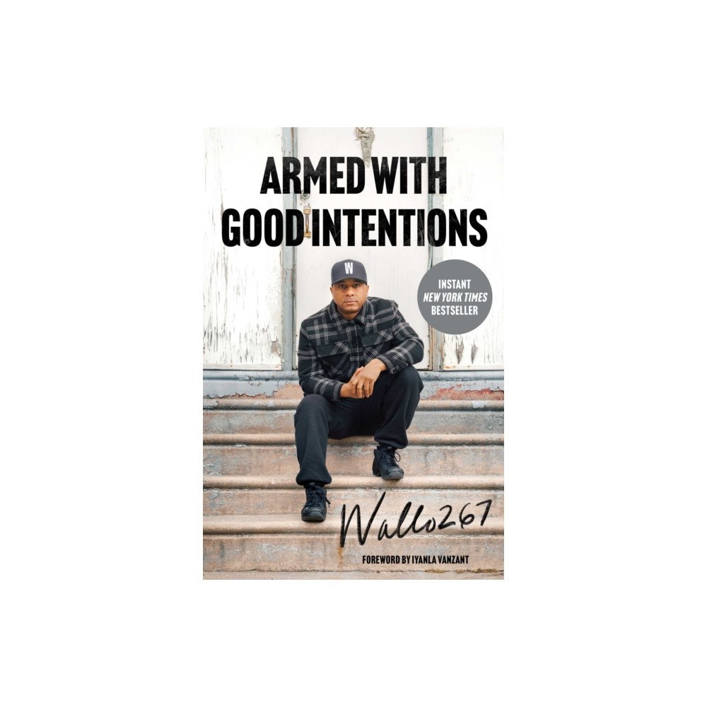 Simon & Schuster Armed with Good Intentions (häftad, eng)