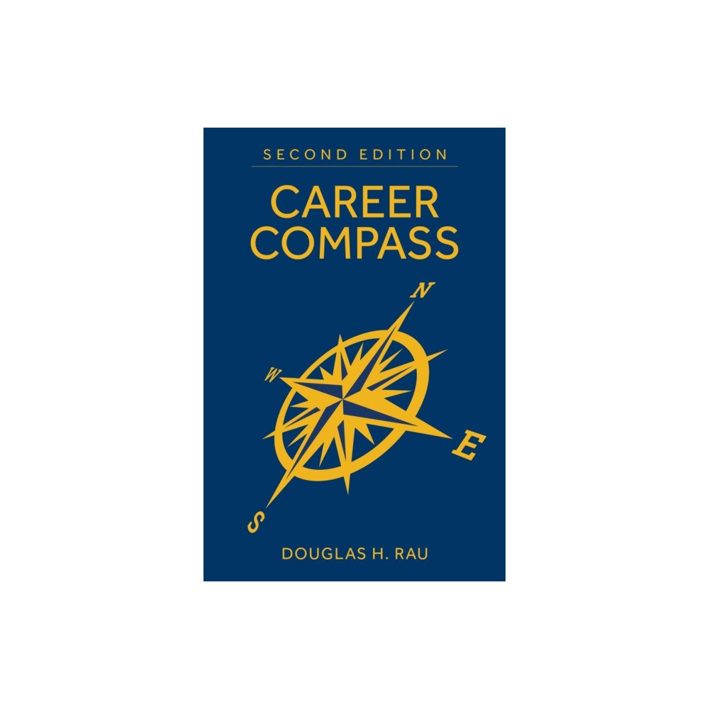 Naval Institute Press Career Compass, Second Edition (häftad, eng)