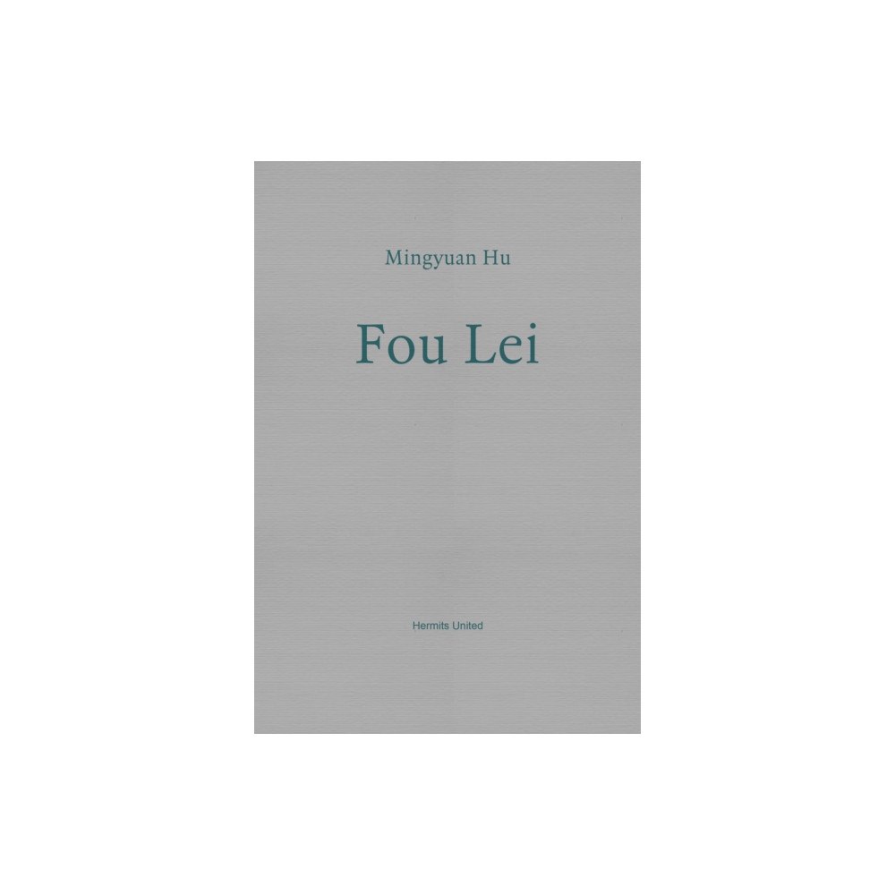 Hermits United Fou Lei (häftad, eng)