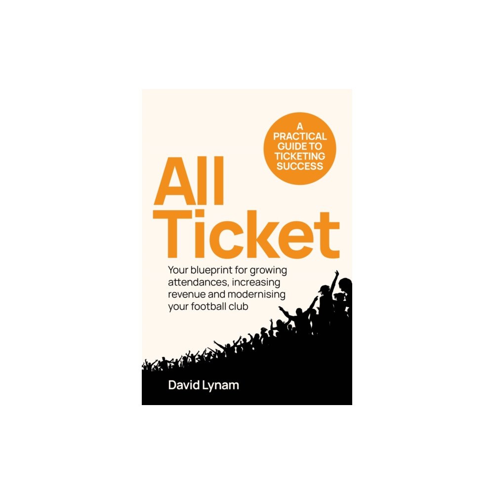 Rethink Press All Ticket (häftad, eng)