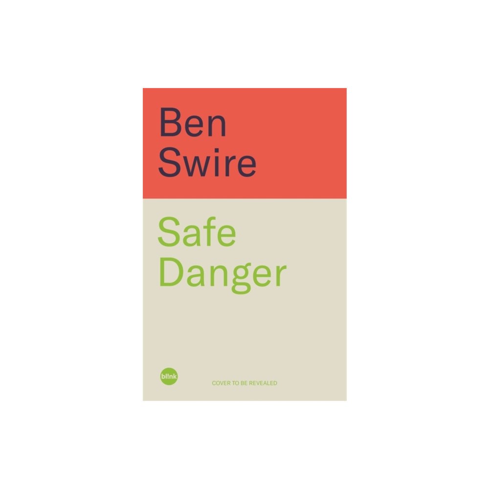 Bonnier Books Ltd Safe Danger (inbunden, eng)