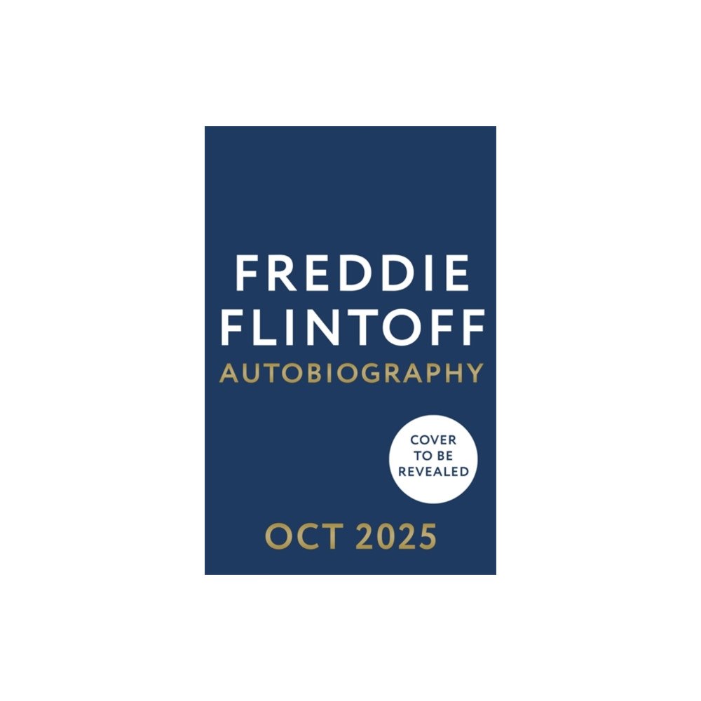 Bonnier Books Ltd Freddie Flintoff: Coming Home (inbunden, eng)