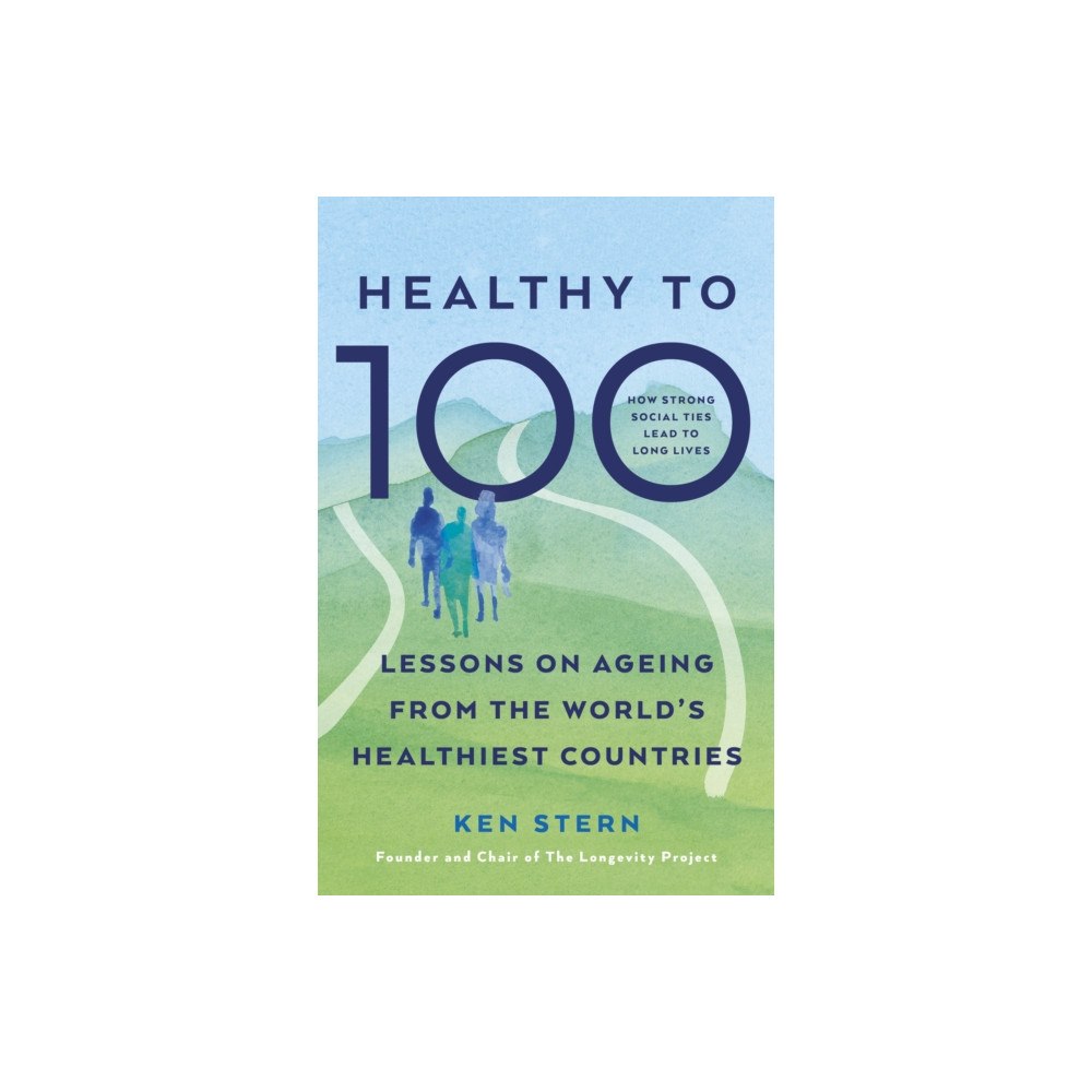 Ebury Publishing Healthy to 100 (häftad, eng)