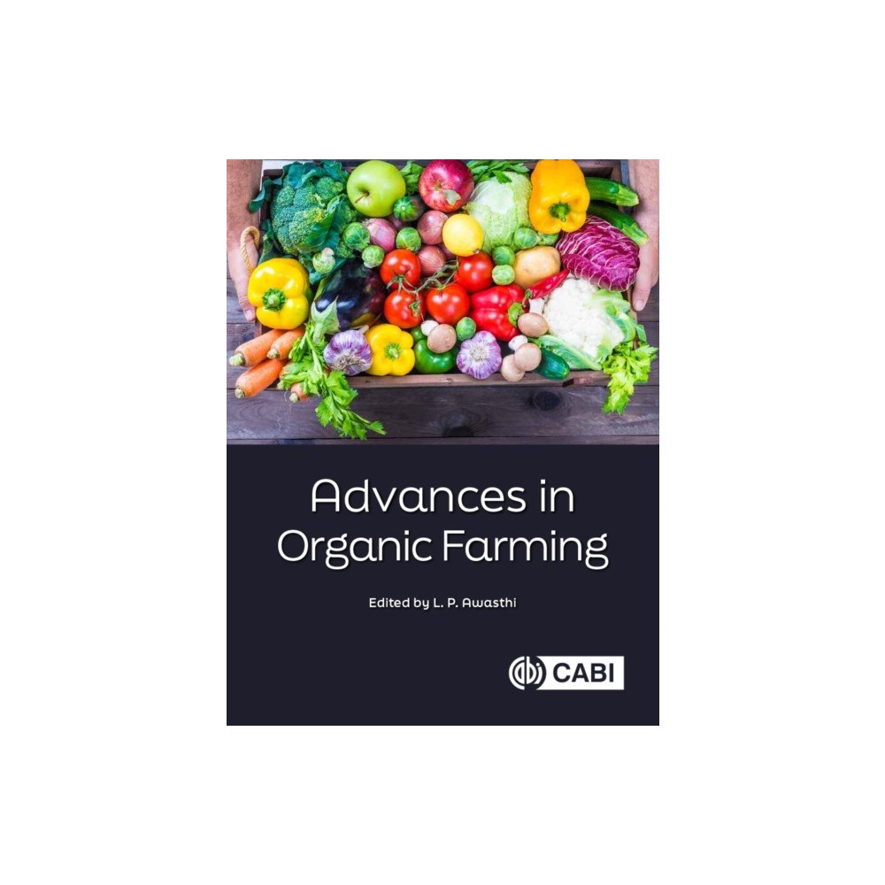 CABI Publishing Advances in Organic Farming (inbunden, eng)
