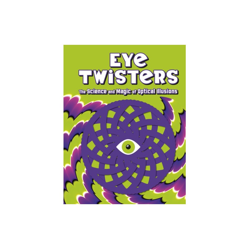 Hachette Children's Group Eye Twisters (inbunden, eng)