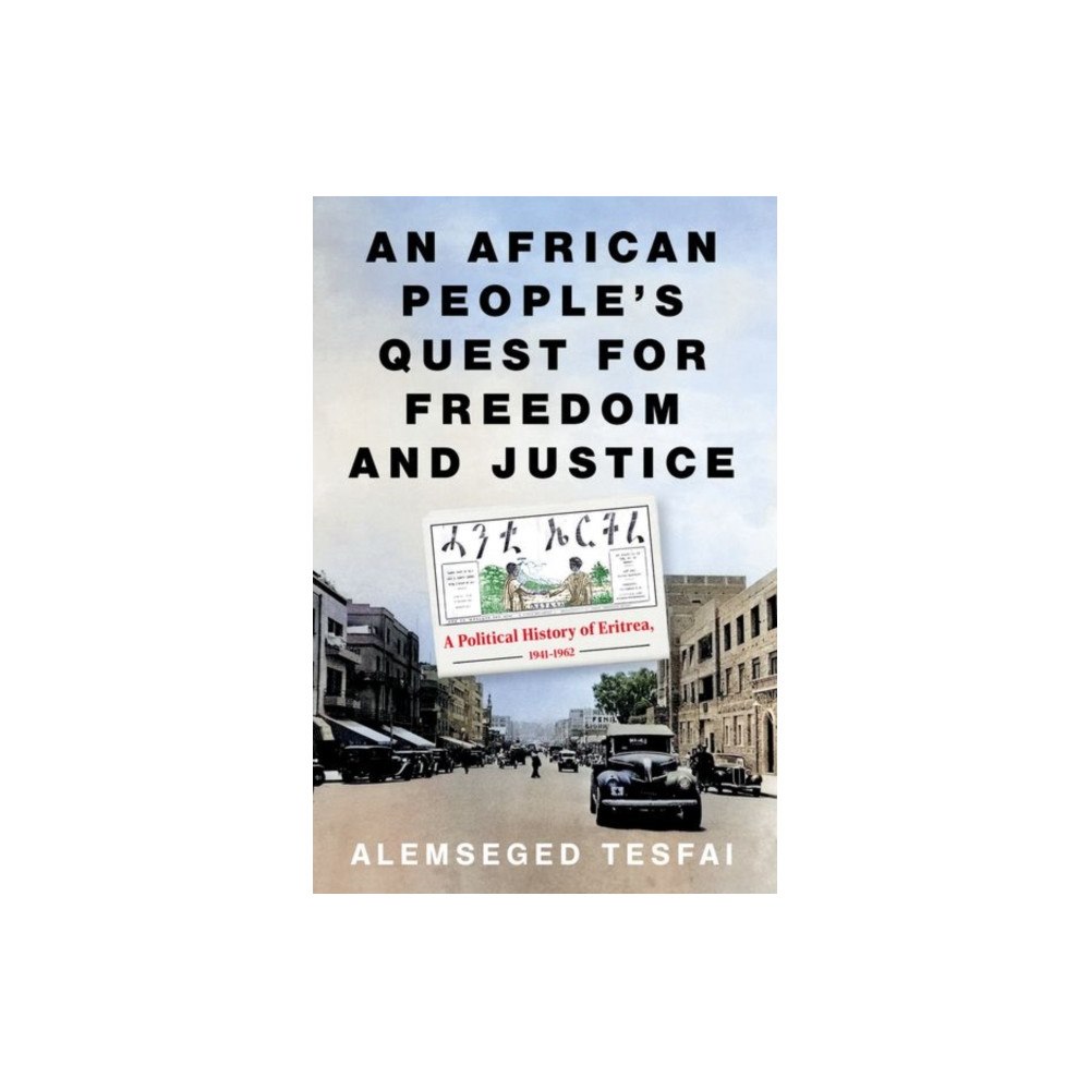 C hurst & co publishers ltd An African People’s Quest for Freedom and Justice (häftad, eng)