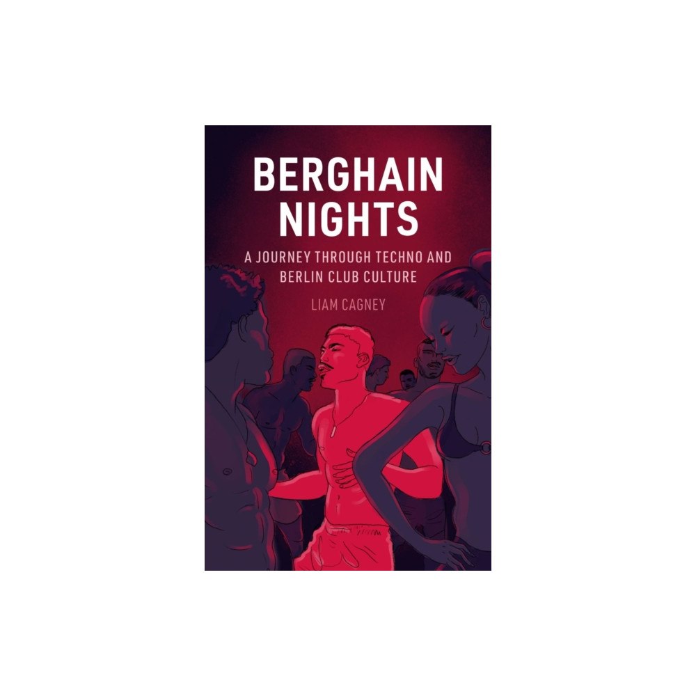 Reaktion Books Berghain Nights (inbunden, eng)