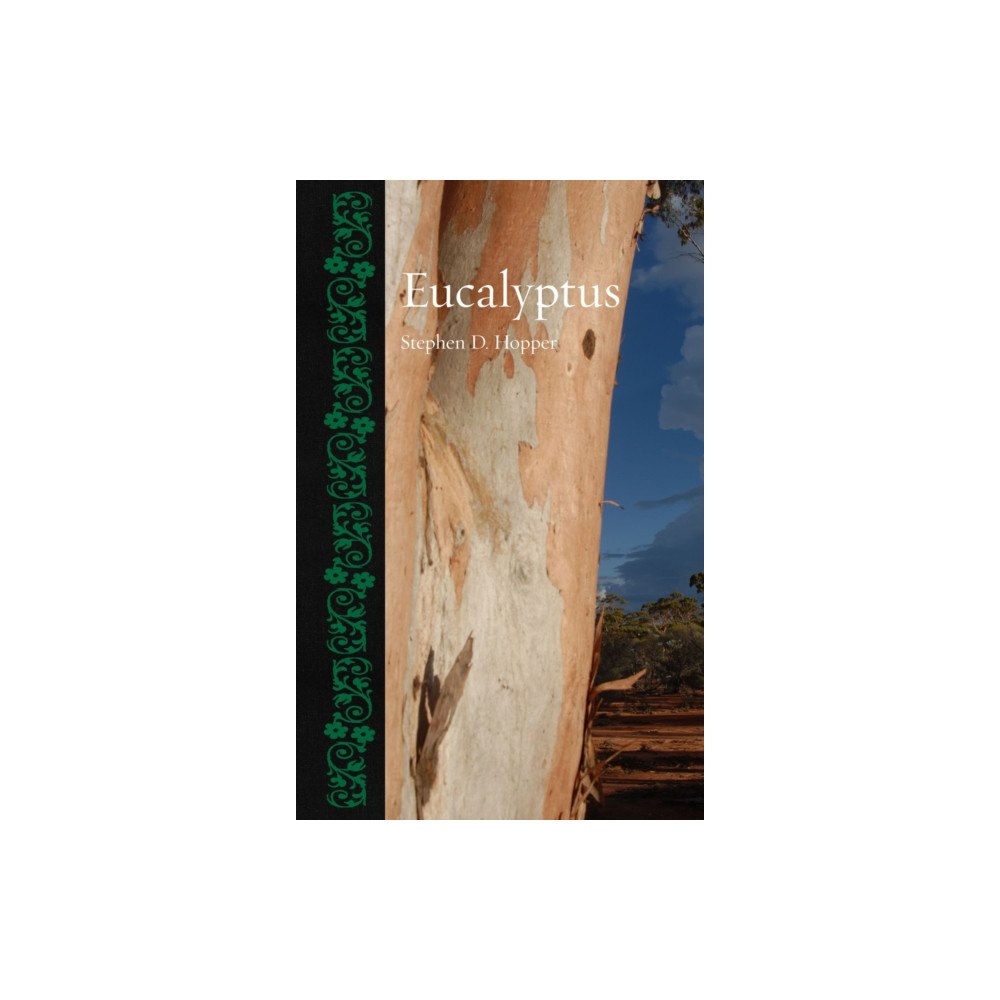 Reaktion Books Eucalyptus (inbunden, eng)