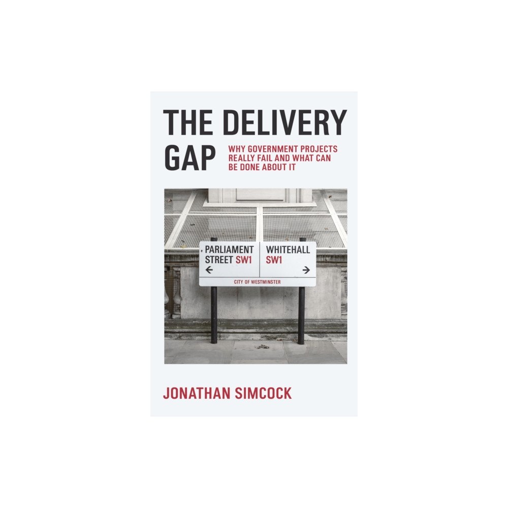 Emerald Publishing Limited The Delivery Gap (häftad, eng)