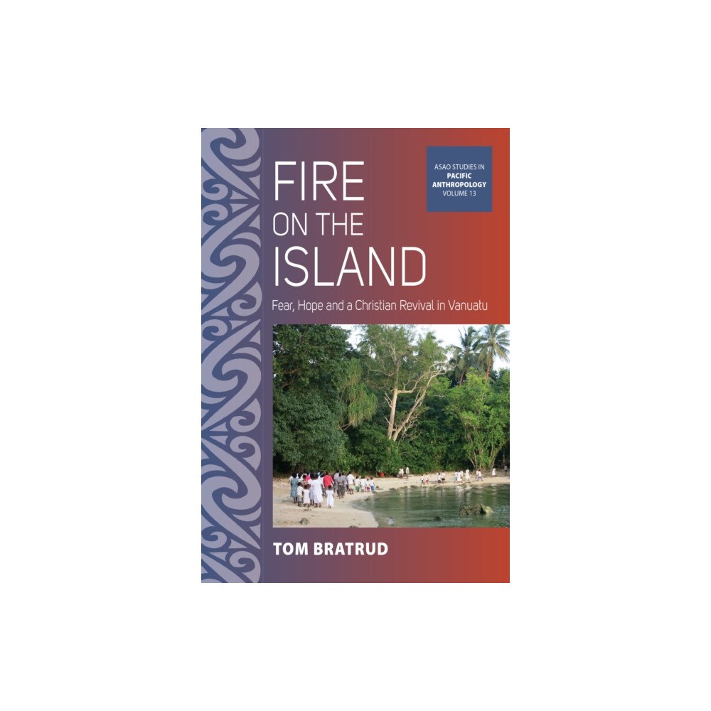 Berghahn Books Fire on the Island (häftad, eng)