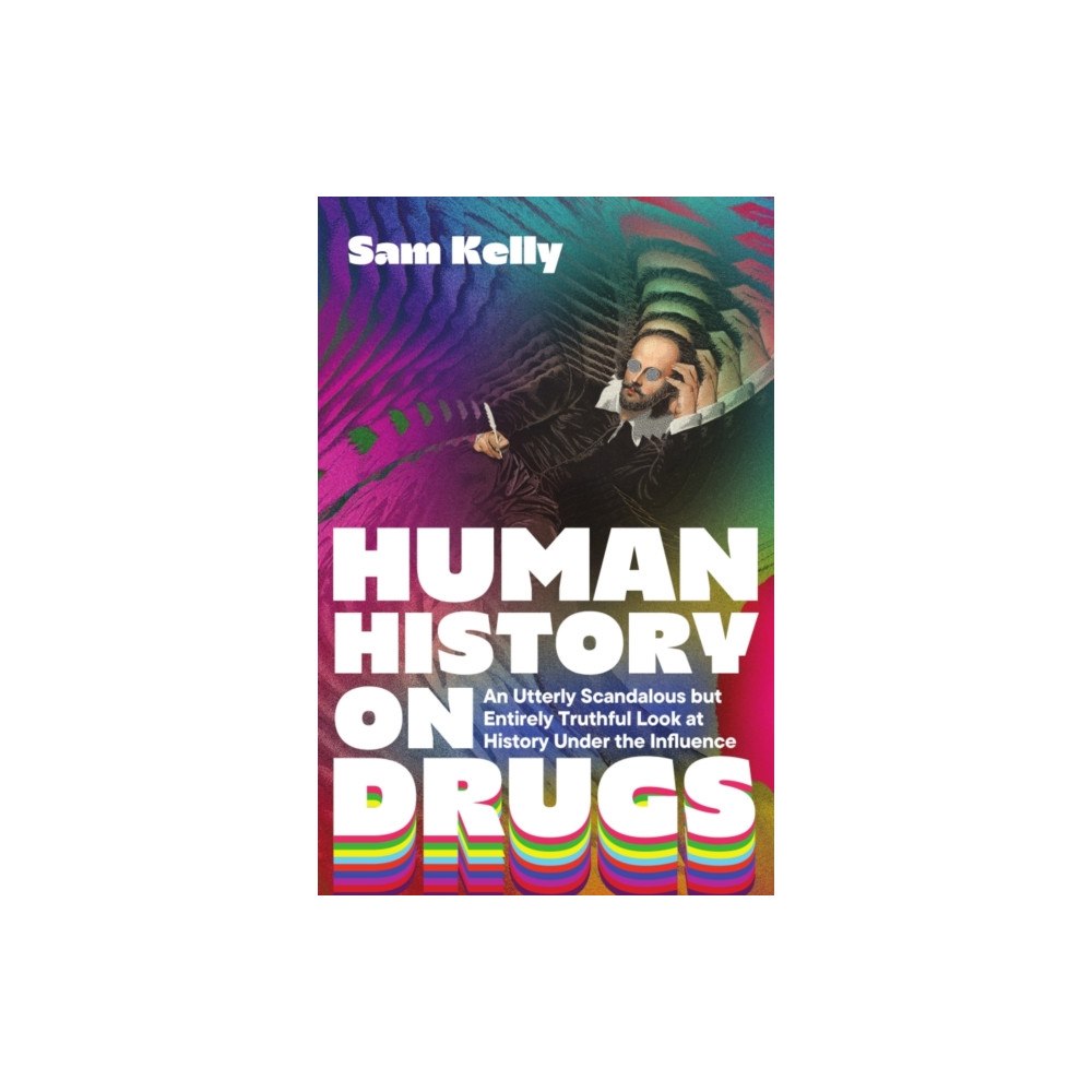 Icon Books Human History on Drugs (häftad, eng)