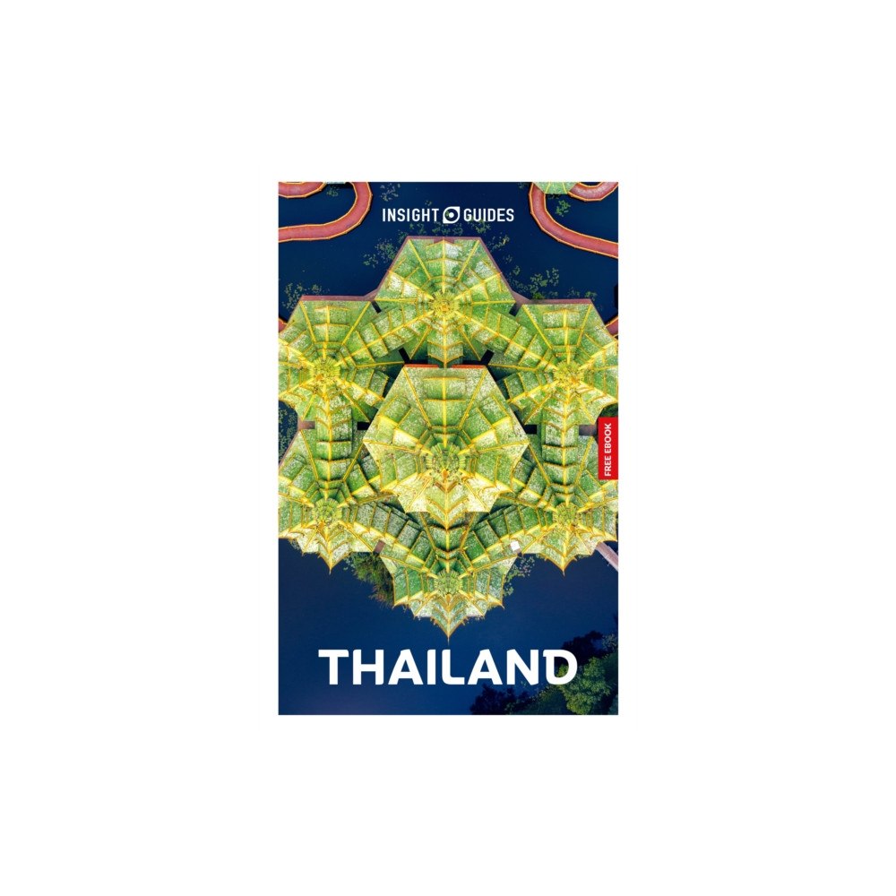 APA Publications Insight Guides Thailand: Travel Guide with eBook (häftad, eng)