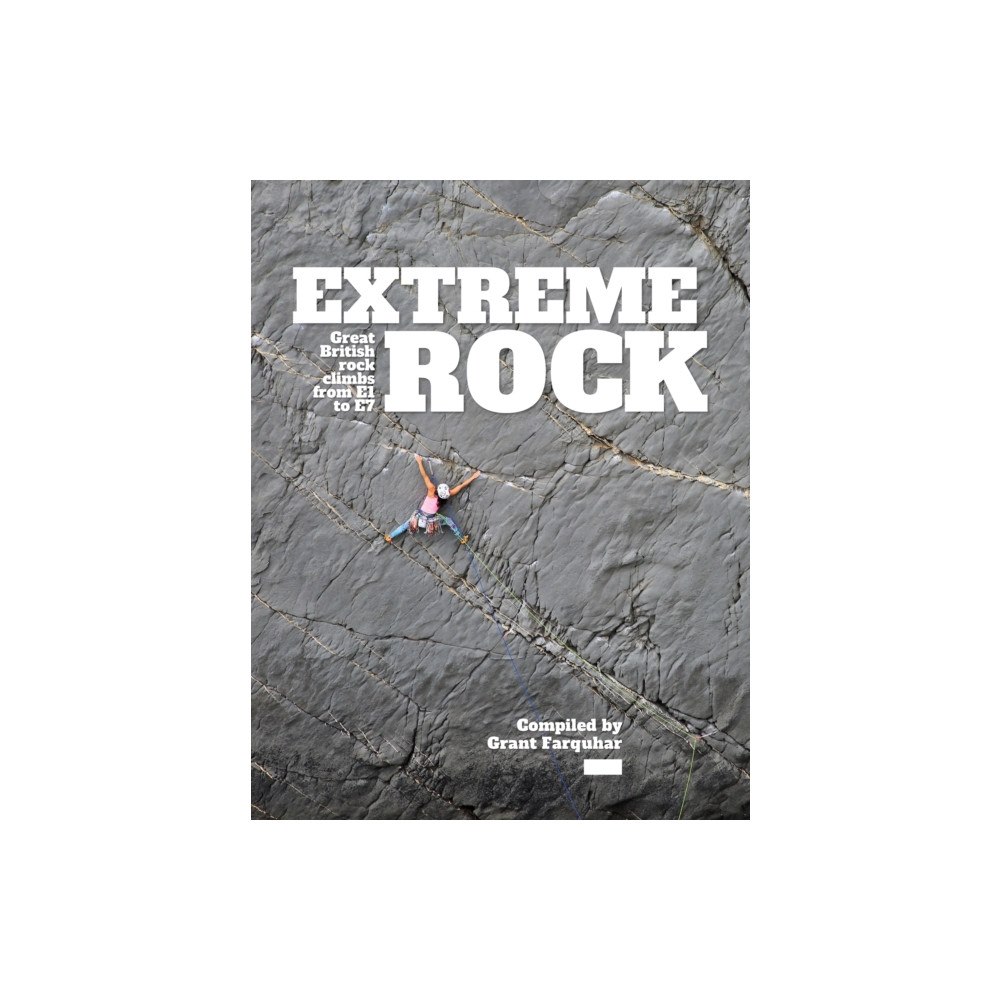 Vertebrate Publishing Ltd Extreme Rock (inbunden, eng)