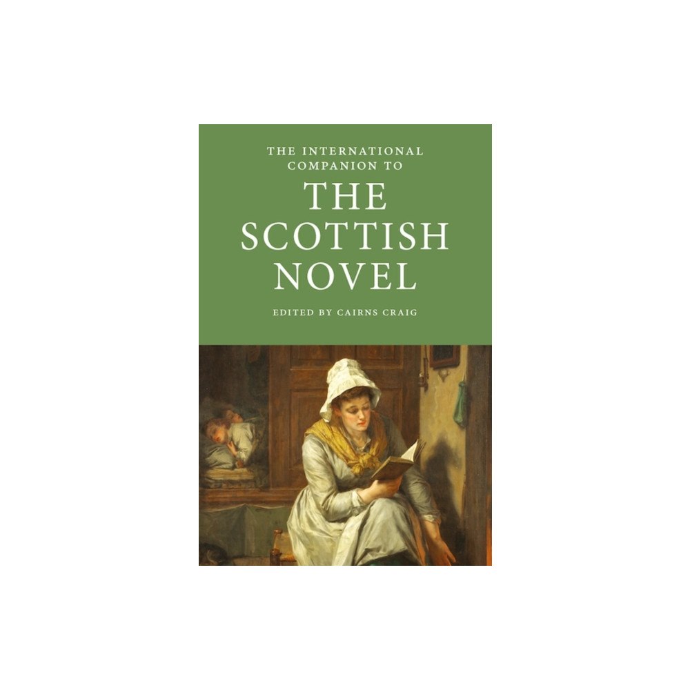 Association for Scottish Literary Studies The International Companion to the Scottish Novel (häftad, eng)