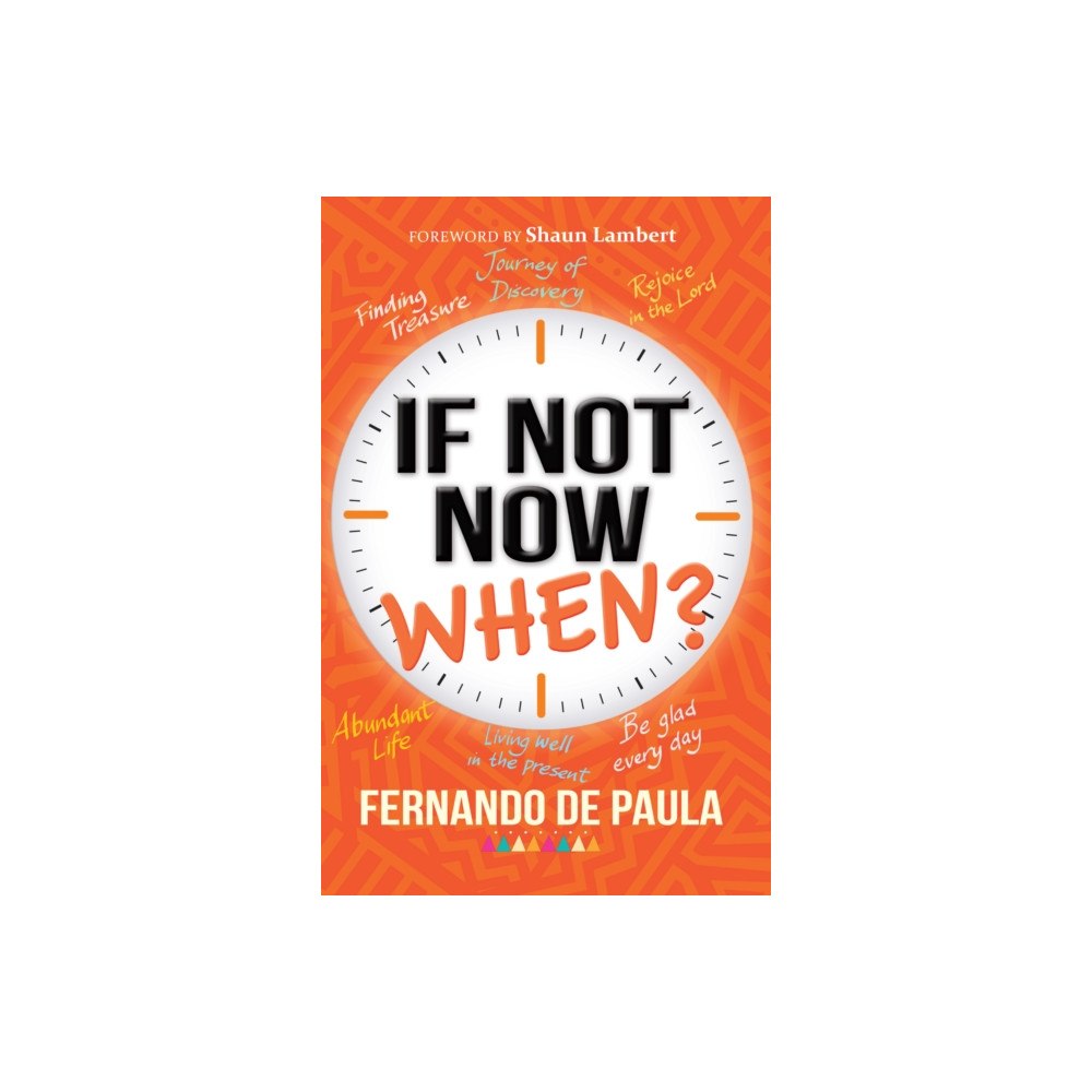 Instant apostle If Not Now, When? (häftad, eng)