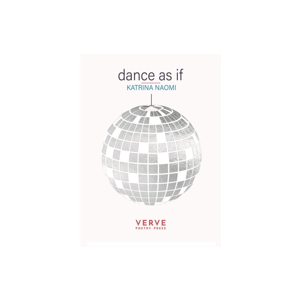 Verve Poetry Press dance as if (häftad, eng)