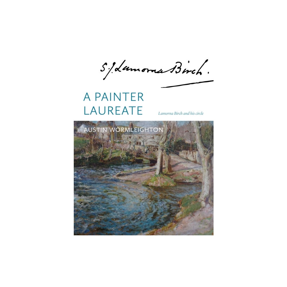 Whitefox Publishing Ltd A Painter Laureate (inbunden, eng)