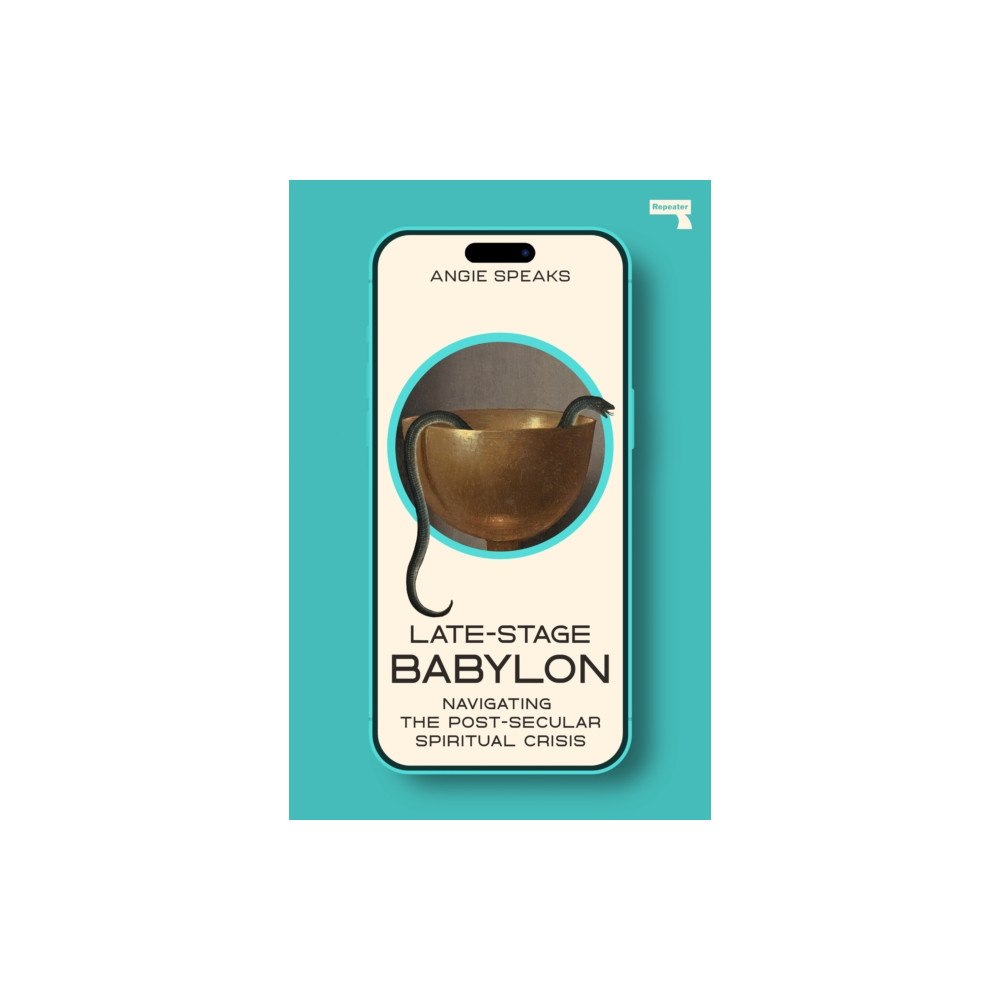 Watkins Media Limited Late-Stage Babylon (häftad, eng)