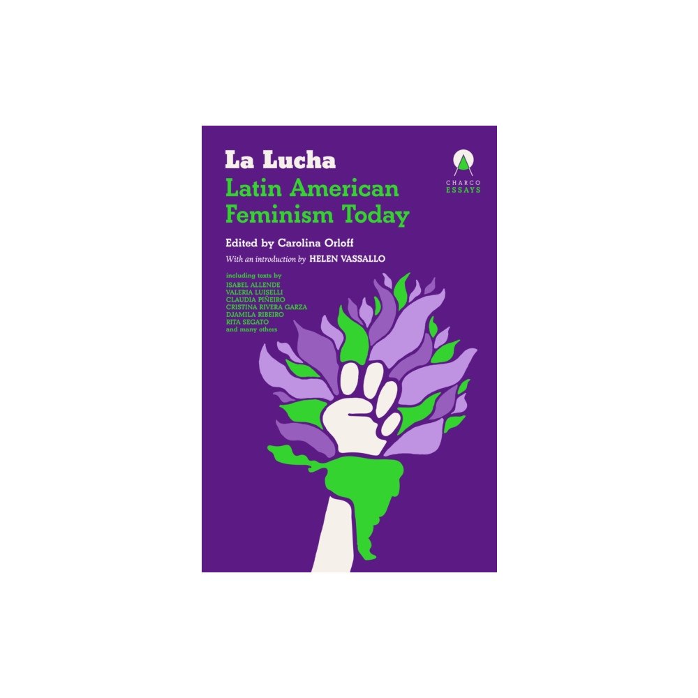 Charco Press La Lucha (häftad, eng)