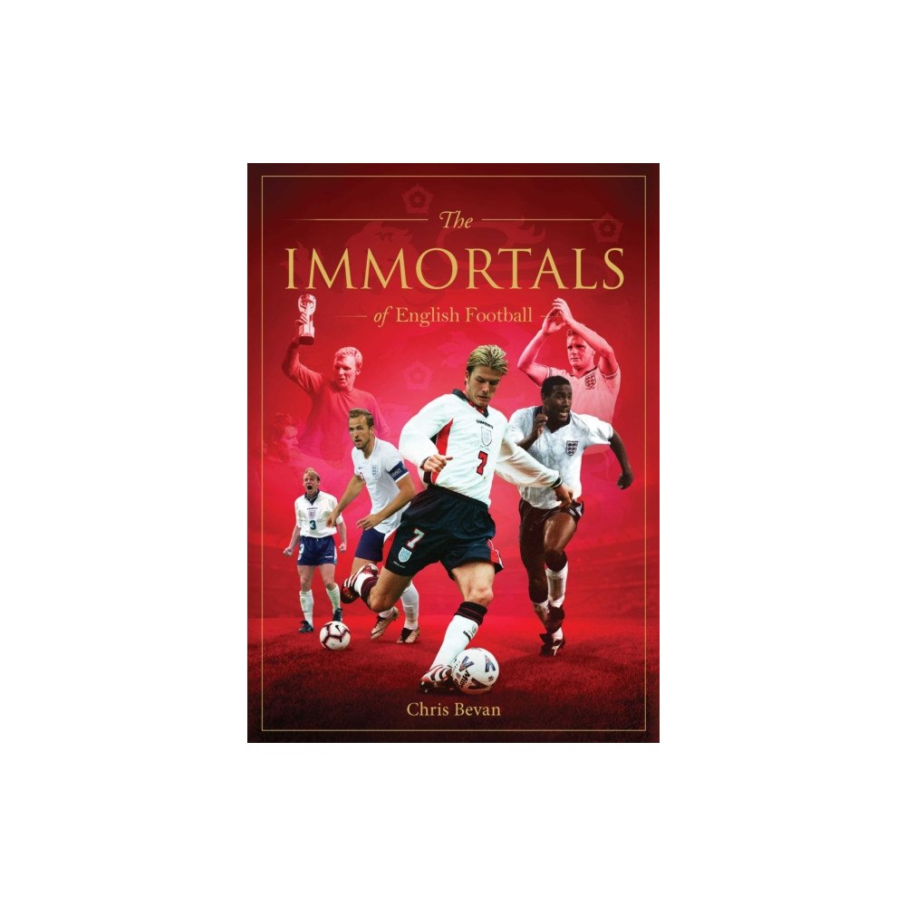 Rockpool Publishing Immortals of English Football (inbunden, eng)