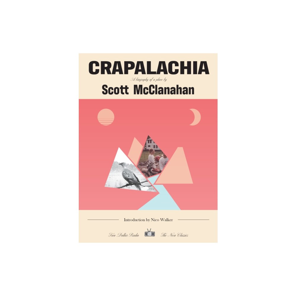 Two Dollar Radio Crapalachia (häftad, eng)