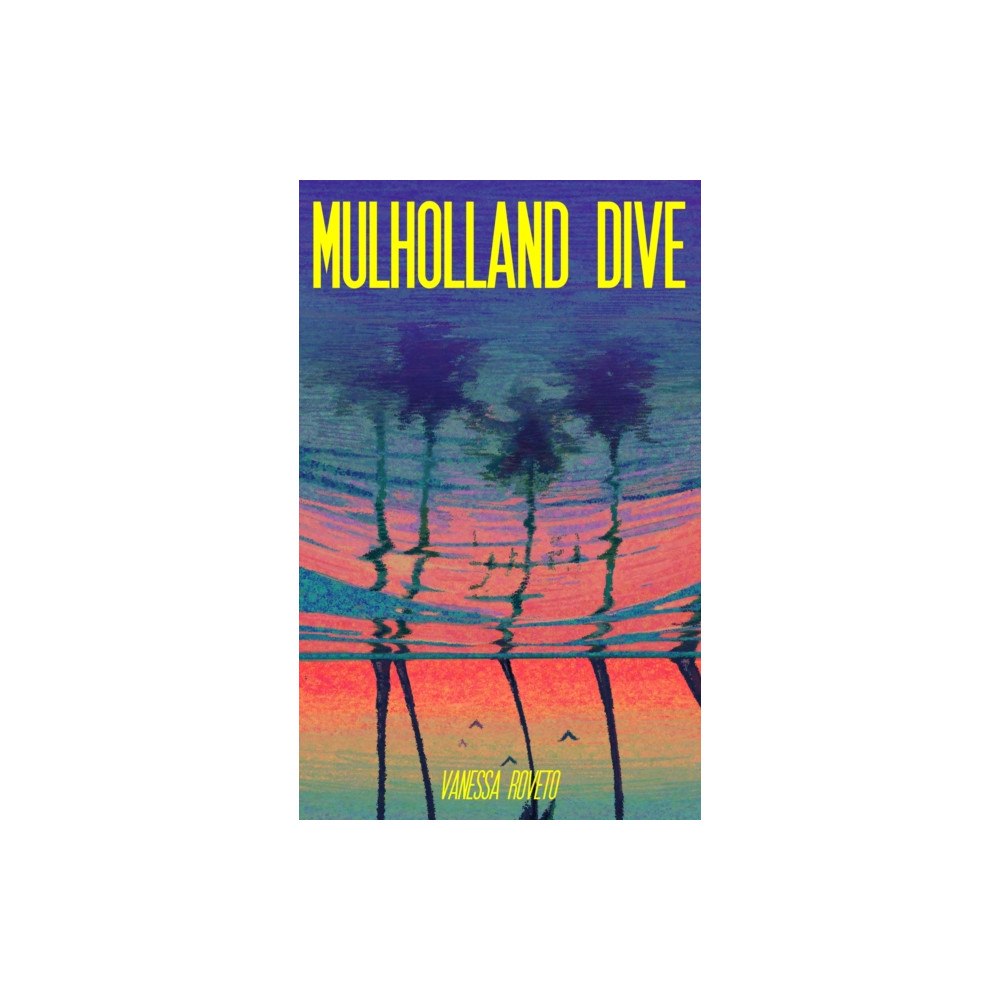 Clash Books Mulholland Dive (häftad, eng)