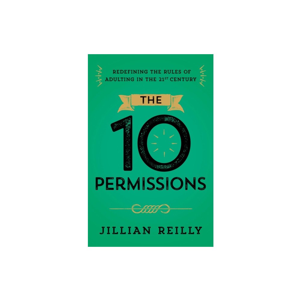 Greenleaf Book Group LLC The Ten Permissions (inbunden, eng)