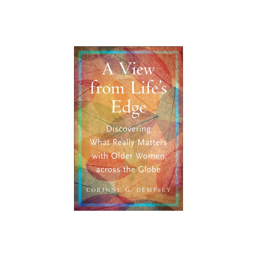 Rutgers University Press A View from Life's Edge (häftad, eng)