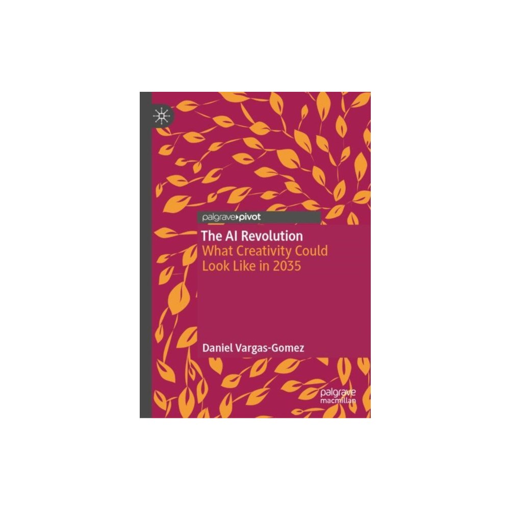 Springer Nature Switzerland AG The AI Revolution (inbunden, eng)