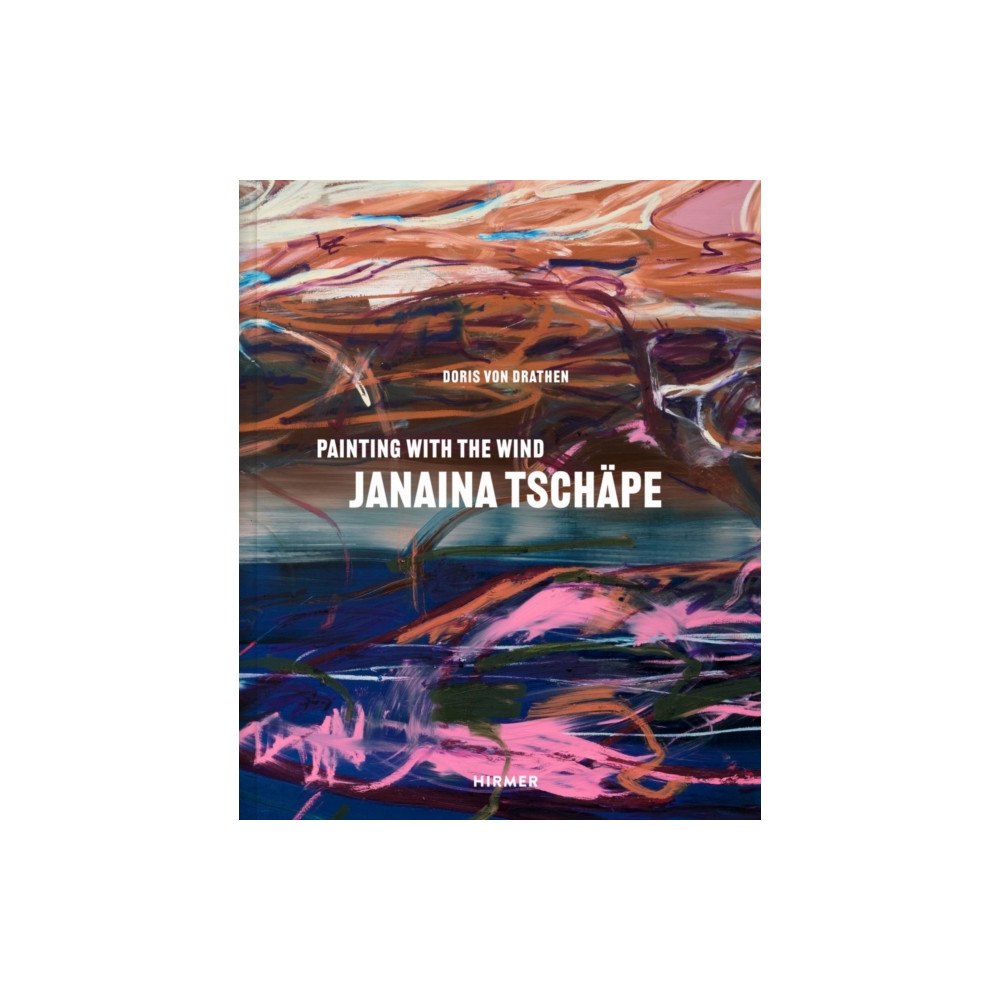 Hirmer Verlag Janaina Tschape (Bilingual edition) (inbunden, eng)