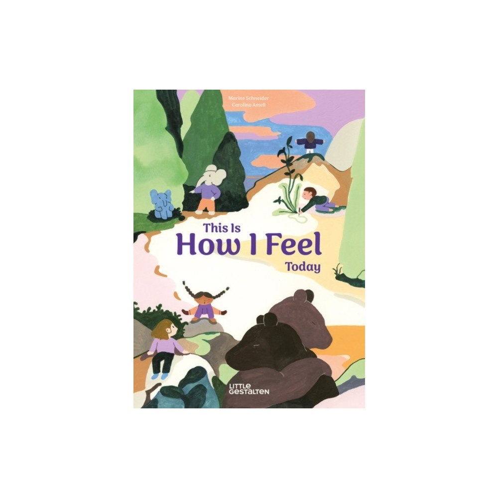 Die Gestalten Verlag This Is How I Feel Today (inbunden, eng)