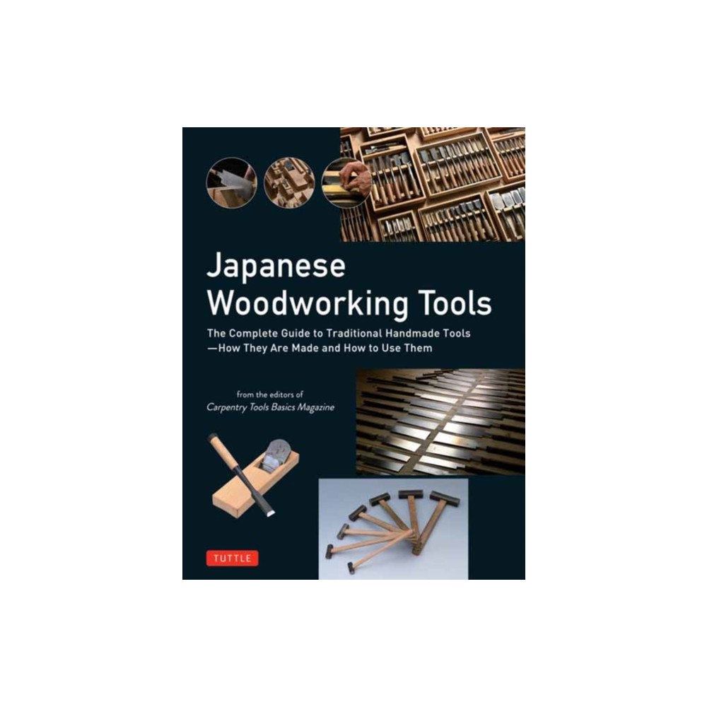 Tuttle Publishing Japanese Woodworking Tools (inbunden, eng)
