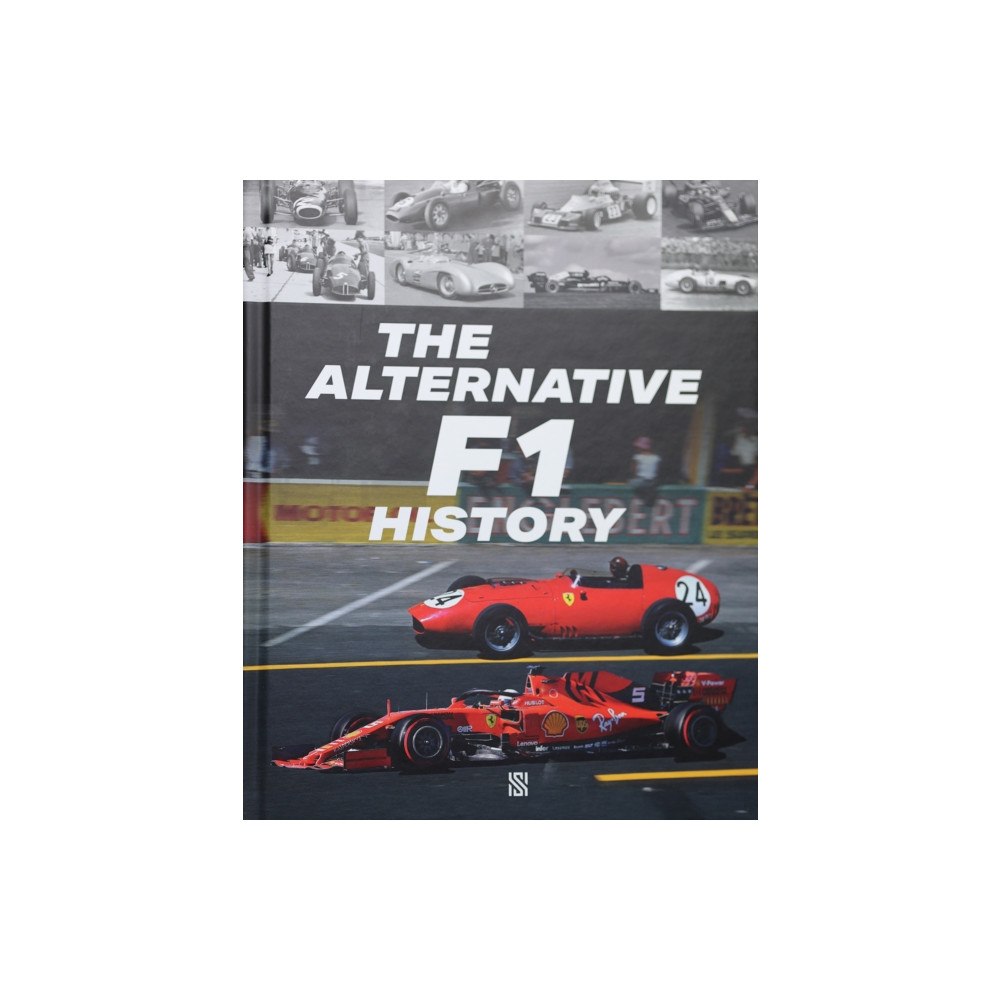 Helmin & Sorgenfri The Alternative F1 History (inbunden, eng)