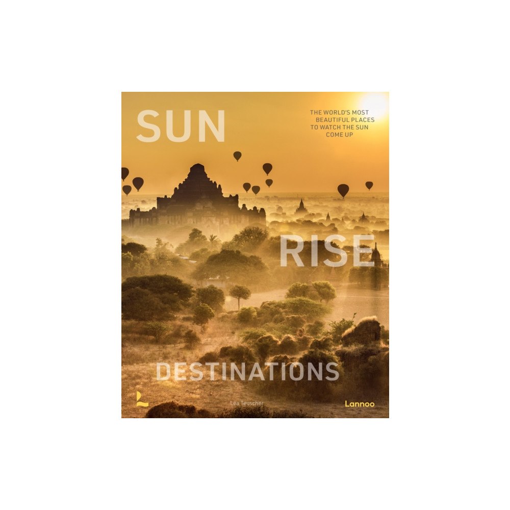 Lannoo Publishers Sunrise Destinations (inbunden, eng)