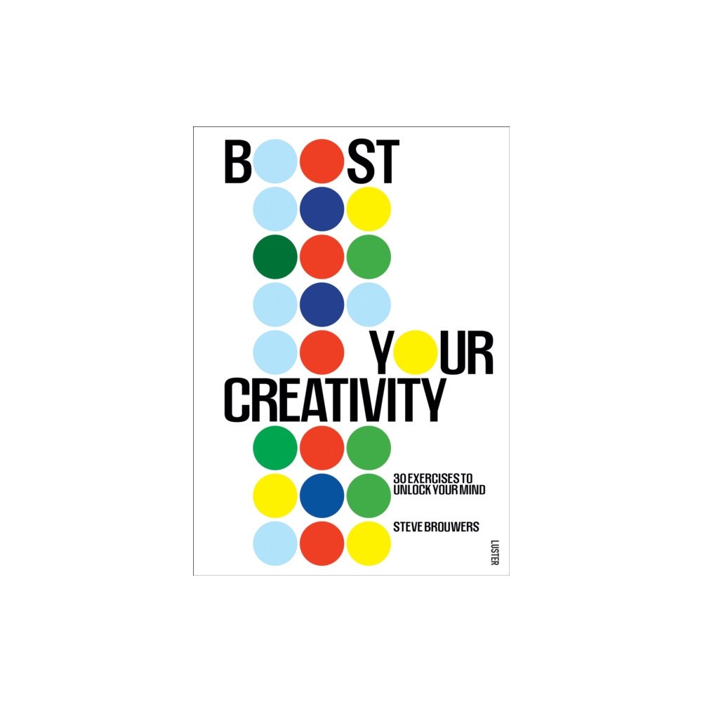 Luster Publishing Boost Your Creativity (häftad, eng)