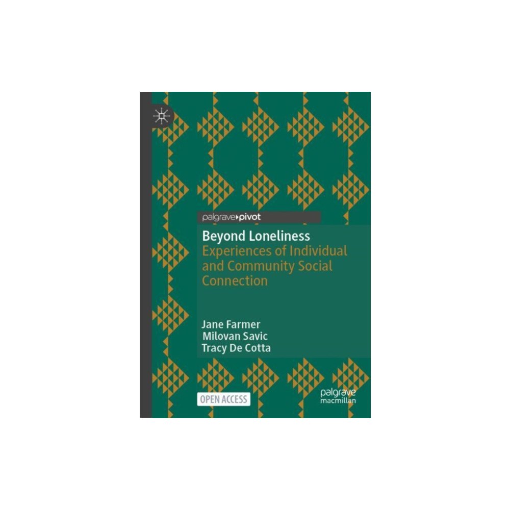 Springer Verlag, Singapore Beyond Loneliness (inbunden, eng)