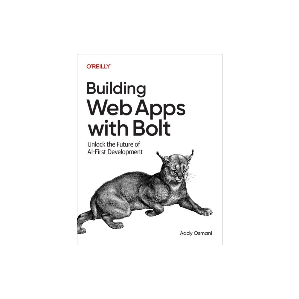 O'Reilly Media Building Web Apps with Bolt (häftad, eng)