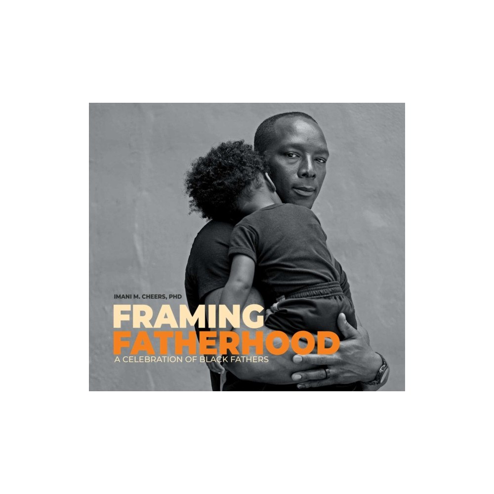 Andrews McMeel Publishing Framing Fatherhood (inbunden, eng)