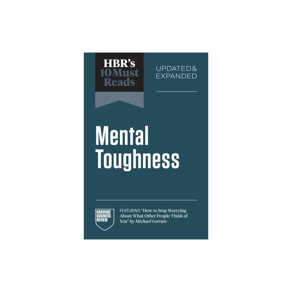 Harvard Business Review Press HBR's 10 Must Reads on Mental Toughness, Updated and Expanded (häftad, eng)