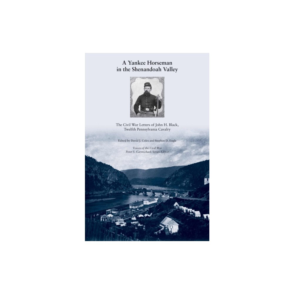 University of Tennessee Press A Yankee Horseman in the Shenandoah Valley (häftad, eng)