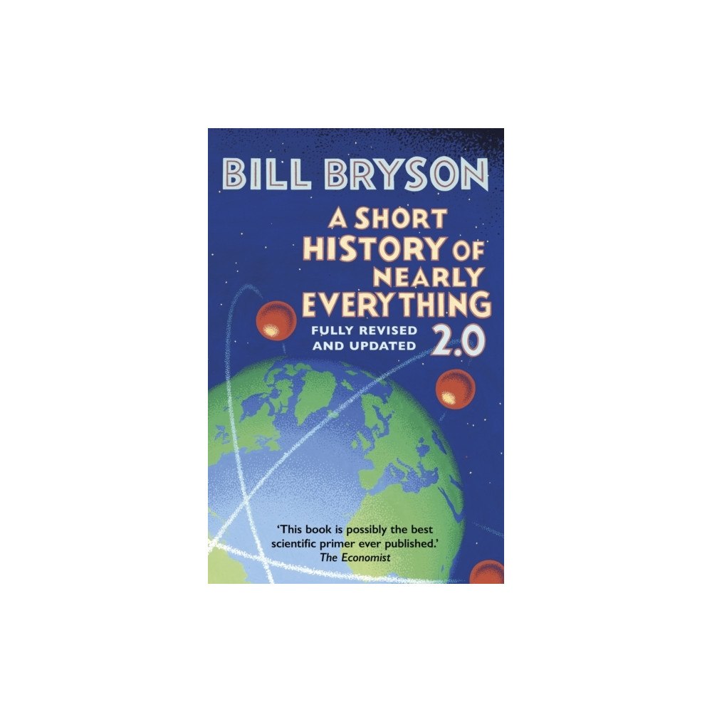 Bill Bryson A Short History of Nearly Everything 2.0 (häftad, eng)