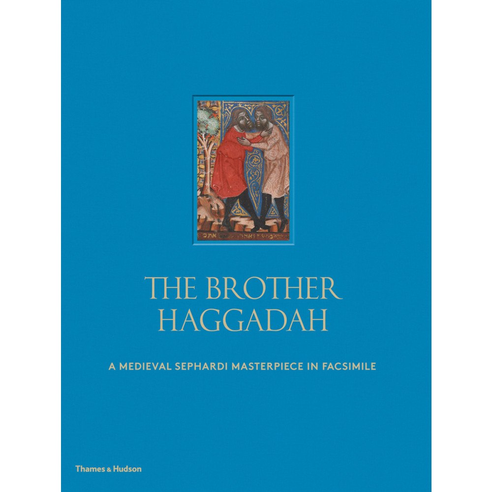 Raphael Loewe Brother haggadah - a medieval sephardi masterpiece in facsimile (inbunden, eng)