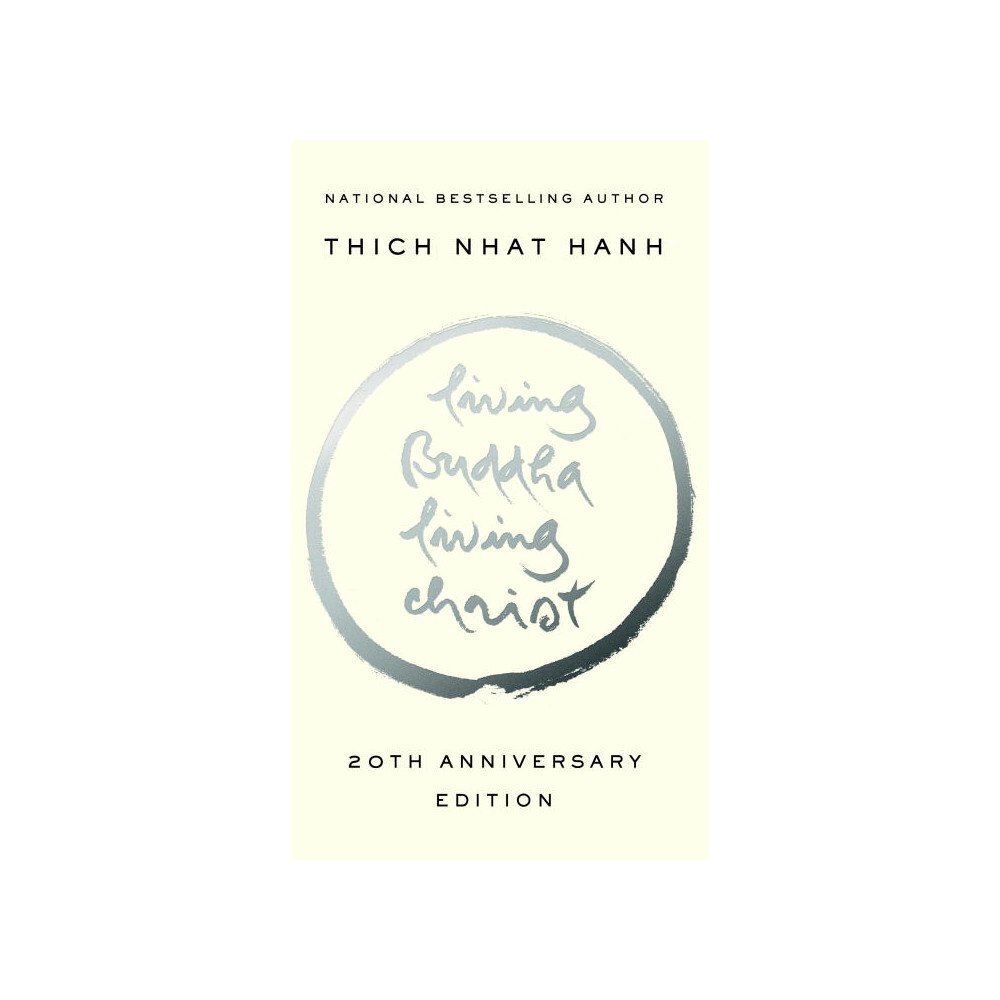 Thich Nhat Hanh Living buddha, living christ - 10th anniversary edition (häftad, eng)